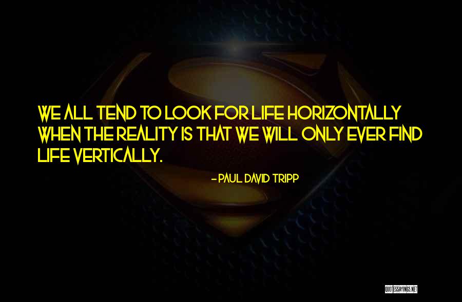 Horizontally Quotes By Paul David Tripp Horizontally Quotes By Paul David Tripp