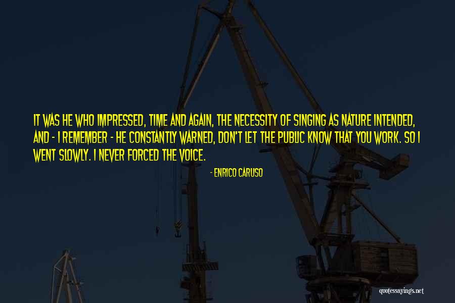 Horizontals 60097 Quotes By Enrico Caruso Horizontals 60097 Quotes By Enrico Caruso