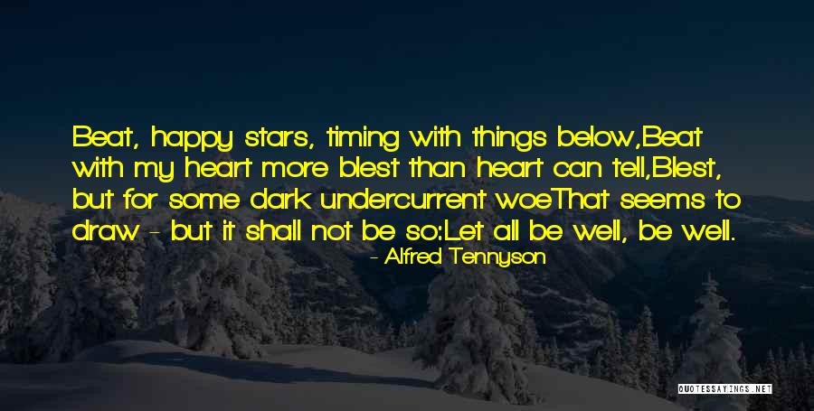 Horizontes Bolivia Quotes By Alfred Tennyson Horizontes Bolivia Quotes By Alfred Tennyson