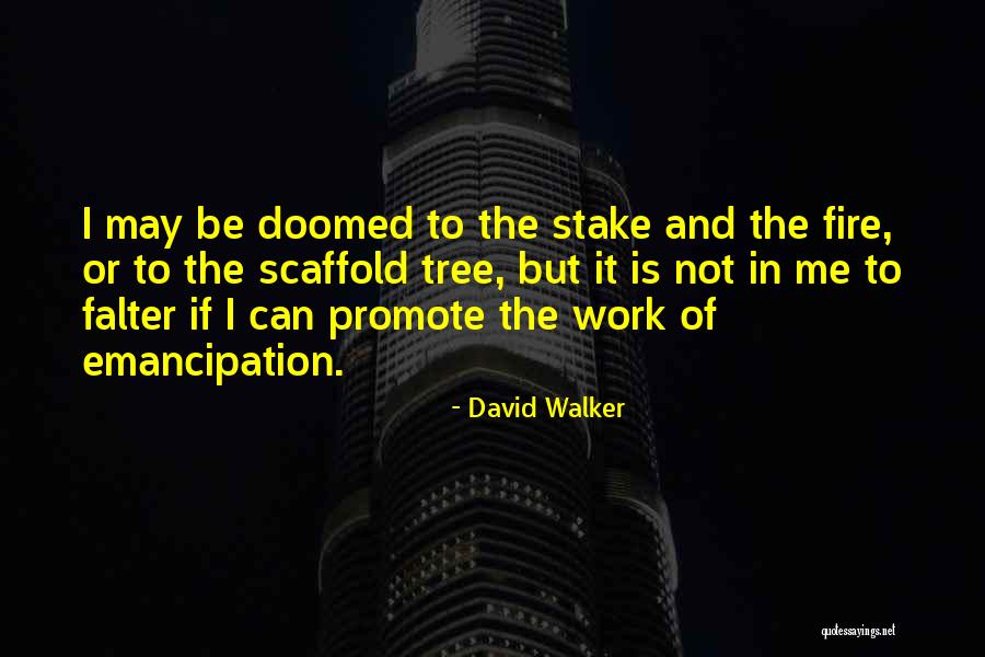 Horizontes De Grandeza Quotes By David Walker Horizontes De Grandeza Quotes By David Walker