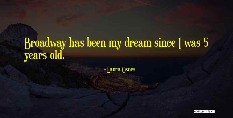 Hork Cokol Da Na Pejli Quotes By Laura Osnes Hork Cokol Da Na Pejli Quotes By Laura Osnes