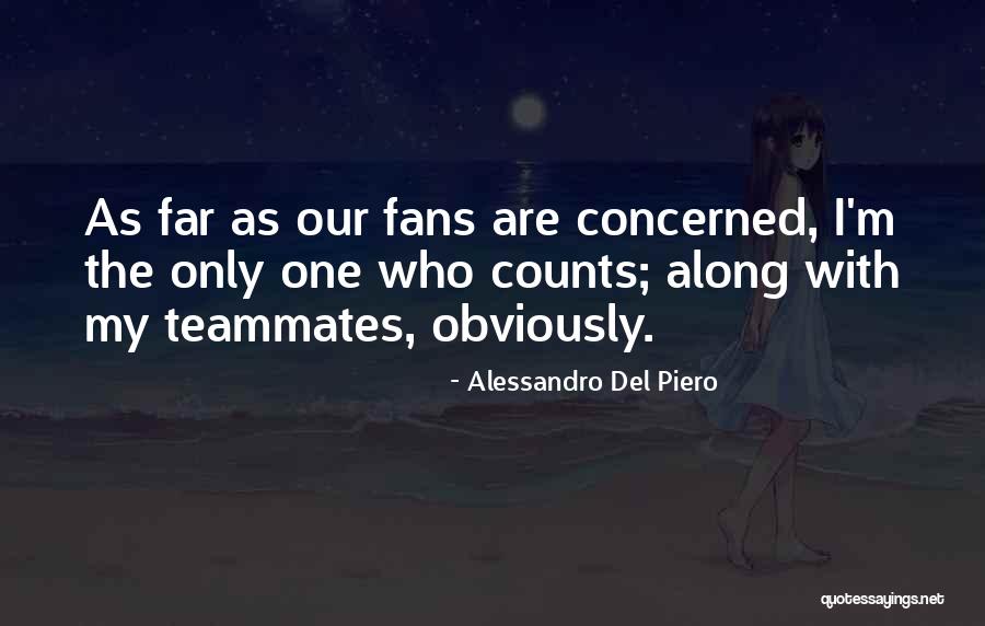 Horlers Quotes By Alessandro Del Piero Horlers Quotes By Alessandro Del Piero