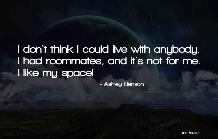 Horloge Atomique Quotes By Ashley Benson Horloge Atomique Quotes By Ashley Benson