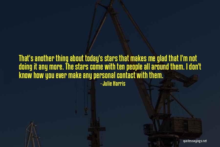 Horloge Atomique Quotes By Julie Harris Horloge Atomique Quotes By Julie Harris