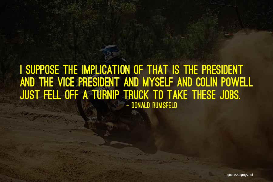 Hormiguero Para Quotes By Donald Rumsfeld Hormiguero Para Quotes By Donald Rumsfeld