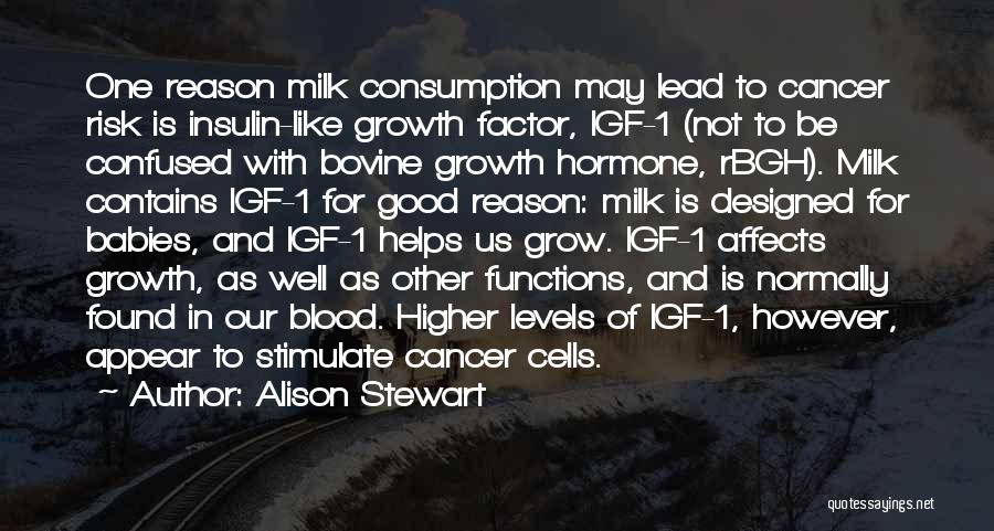 Hormone Quotes By Alison Stewart