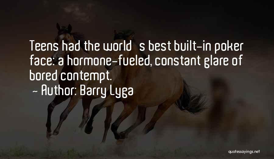 Hormone Quotes By Barry Lyga