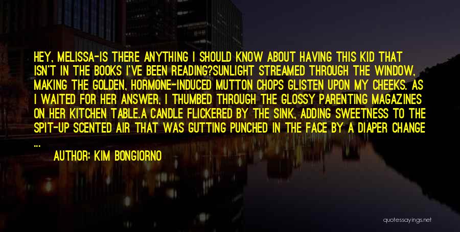 Hormone Quotes By Kim Bongiorno