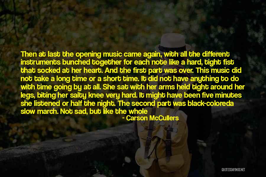 Horn Like Instruments Quotes By Carson McCullers Horn Like Instruments Quotes By Carson McCullers