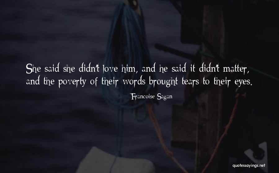Hornberg Fly Quotes By Francoise Sagan Hornberg Fly Quotes By Francoise Sagan