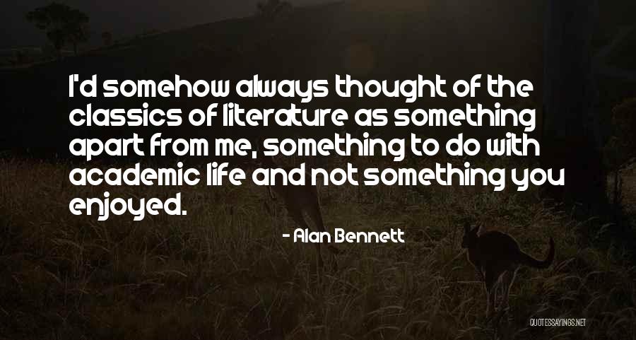 Hornblowers Daughter Quotes By Alan Bennett Hornblowers Daughter Quotes By Alan Bennett