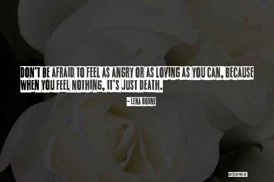 Horne Quotes By Lena Horne Horne Quotes By Lena Horne