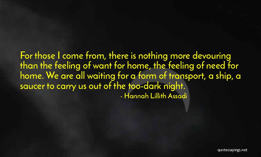 Horneater Quotes By Hannah Lillith Assadi Horneater Quotes By Hannah Lillith Assadi