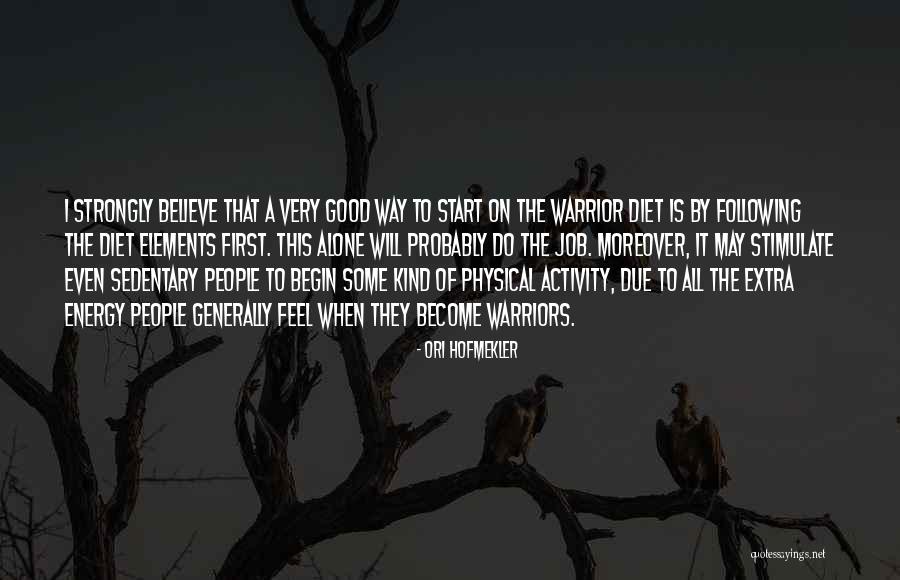 Horneck Castle Quotes By Ori Hofmekler Horneck Castle Quotes By Ori Hofmekler