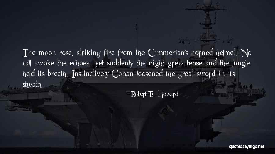 Horned Quotes By Robert E. Howard Horned Quotes By Robert E. Howard