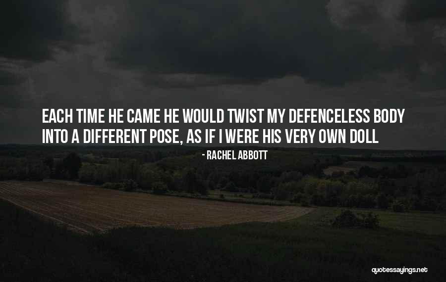 Hornero Quotes By Rachel Abbott Hornero Quotes By Rachel Abbott