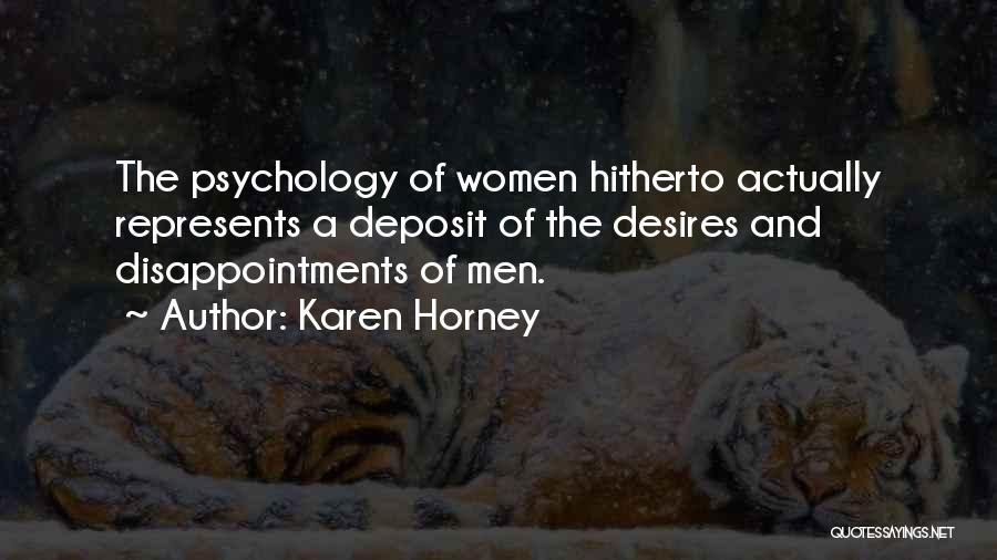 Horney Quotes By Karen Horney