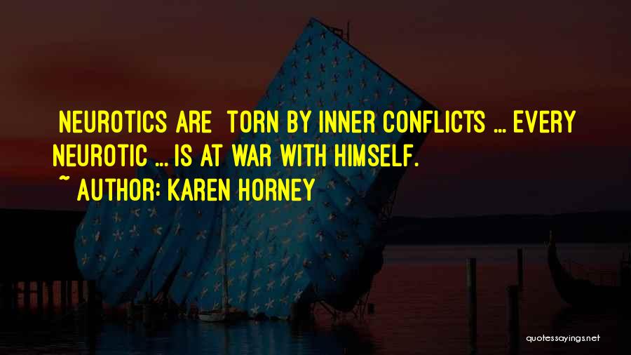 Horney Quotes By Karen Horney