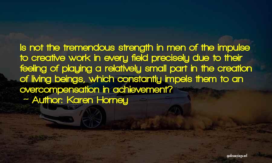 Horney Quotes By Karen Horney