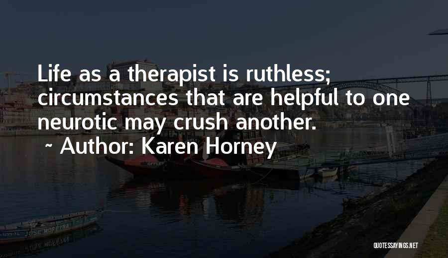 Horney Quotes By Karen Horney