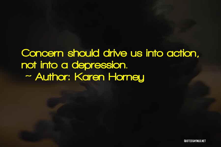 Horney Quotes By Karen Horney