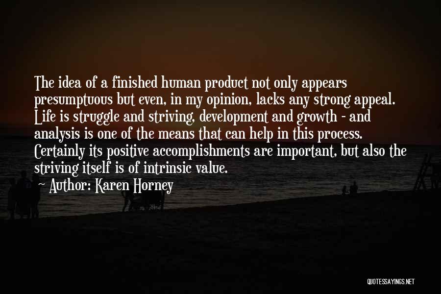 Horney Quotes By Karen Horney