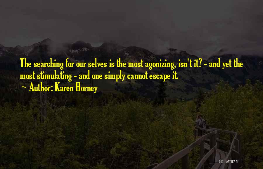 Horney Quotes By Karen Horney