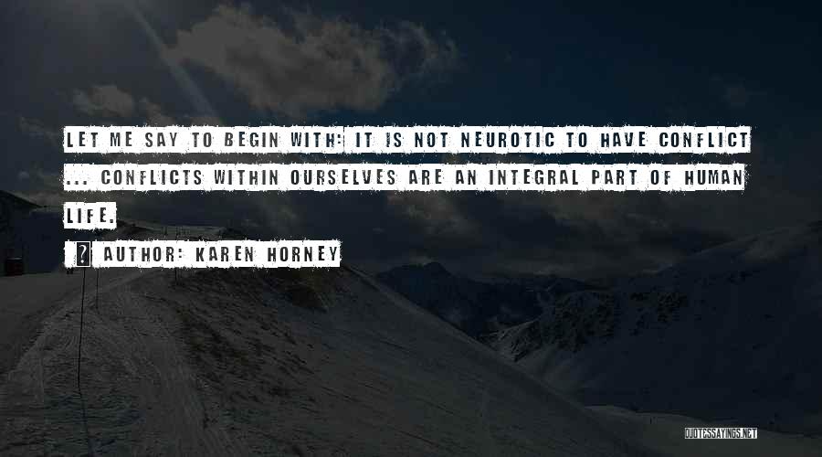 Horney Quotes By Karen Horney