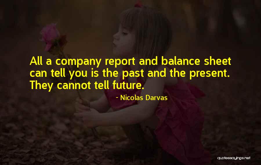 Horngacher Harp Quotes By Nicolas Darvas Horngacher Harp Quotes By Nicolas Darvas