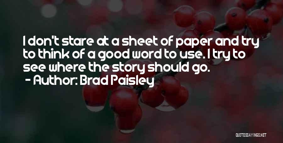 Hornigold Weed Quotes By Brad Paisley