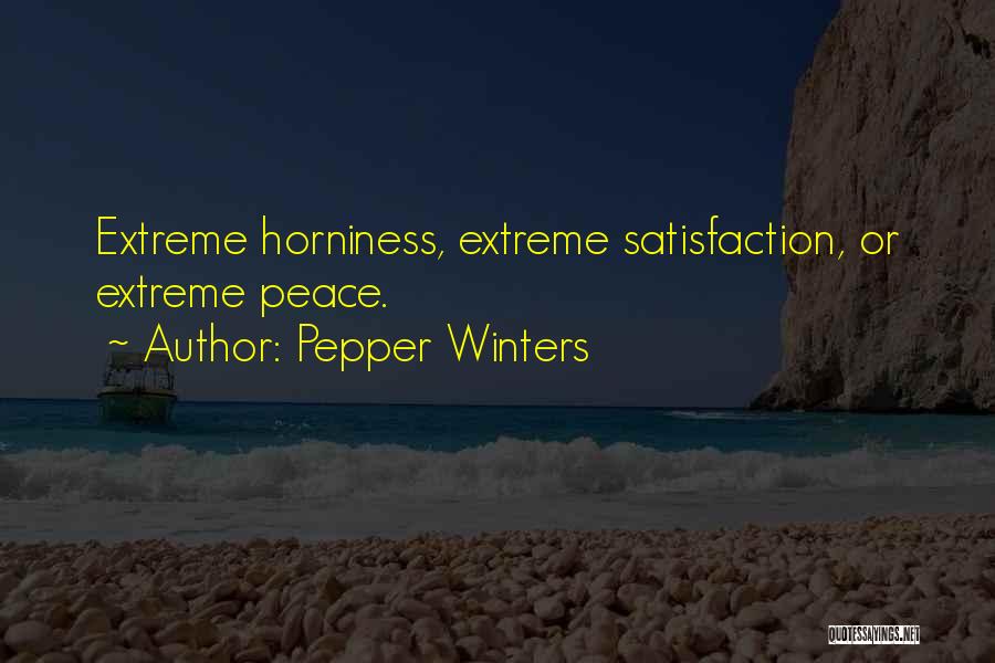 Horniness Quotes By Pepper Winters