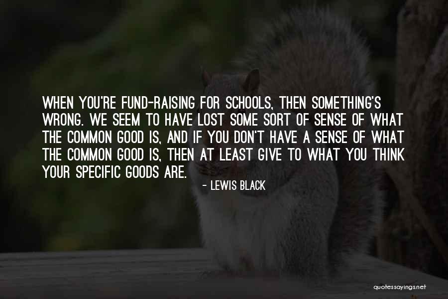 Horning Speakers Quotes By Lewis Black Horning Speakers Quotes By Lewis Black