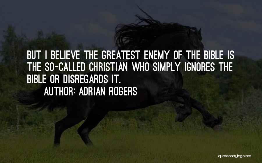 Hornless Bull Quotes By Adrian Rogers