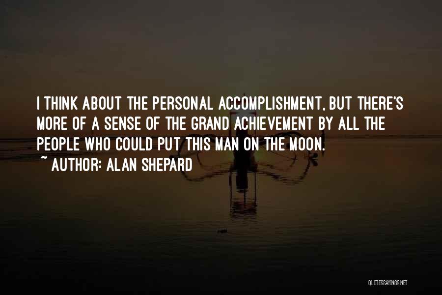 Hornless Bull Quotes By Alan Shepard