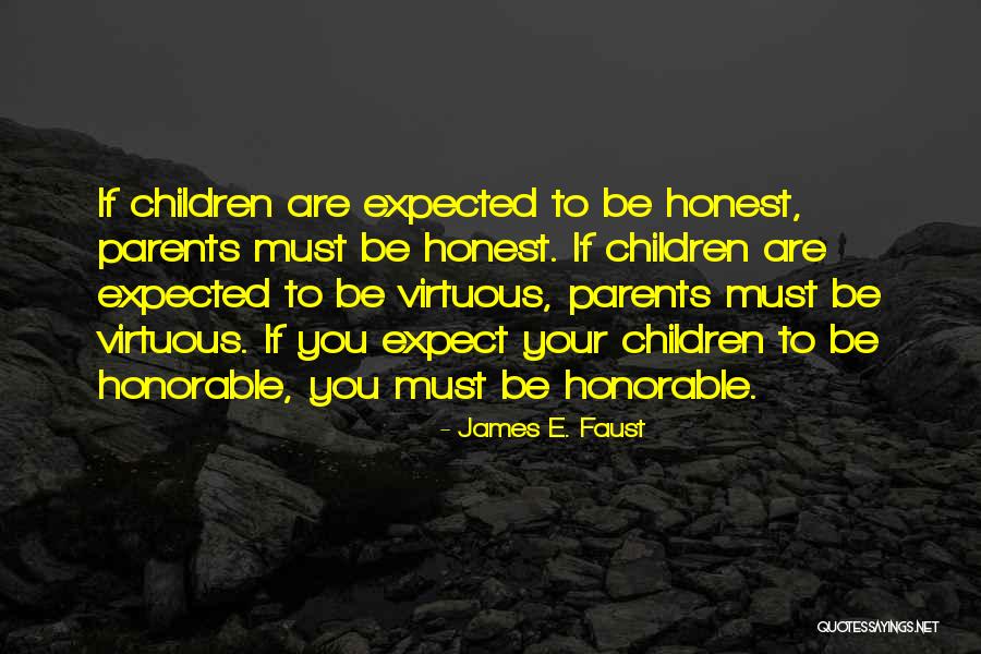 Hornormal Quotes By James E. Faust Hornormal Quotes By James E. Faust