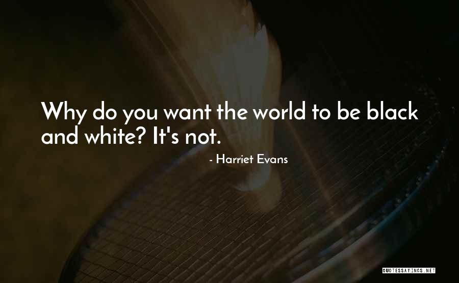 Hornos Quotes By Harriet Evans Hornos Quotes By Harriet Evans