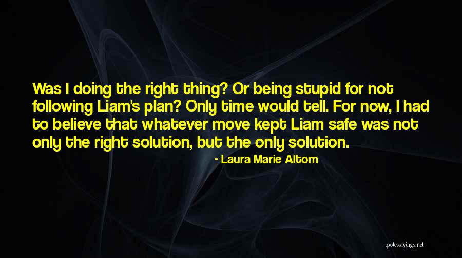 Hornstein Quotes By Laura Marie Altom Hornstein Quotes By Laura Marie Altom