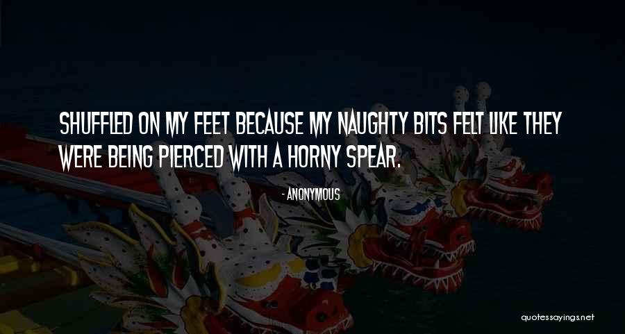 Horny Quotes By Anonymous Horny Quotes By Anonymous