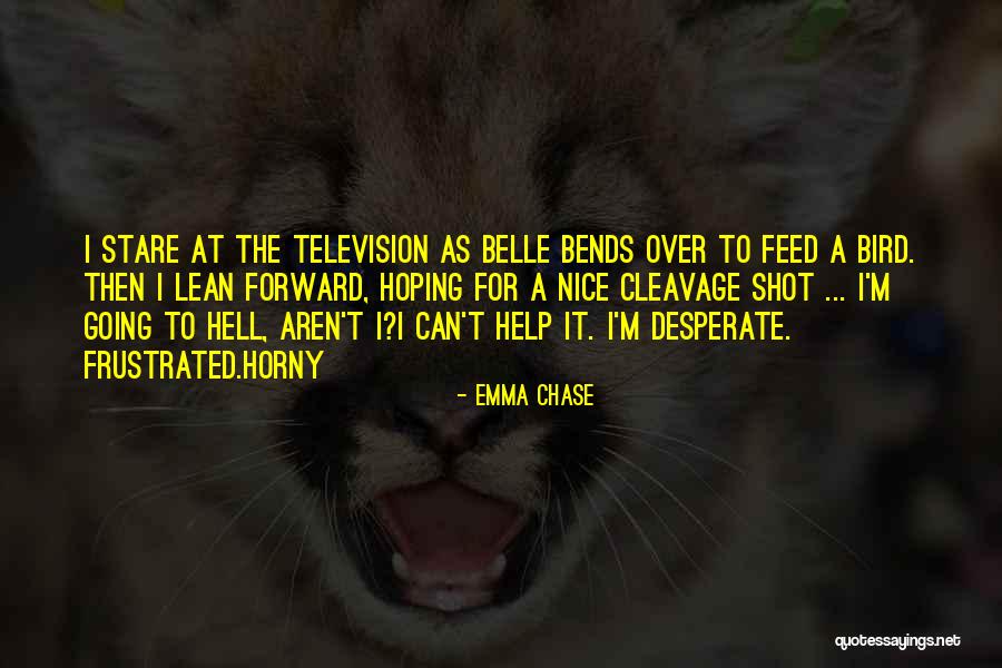 Horny Quotes By Emma Chase Horny Quotes By Emma Chase