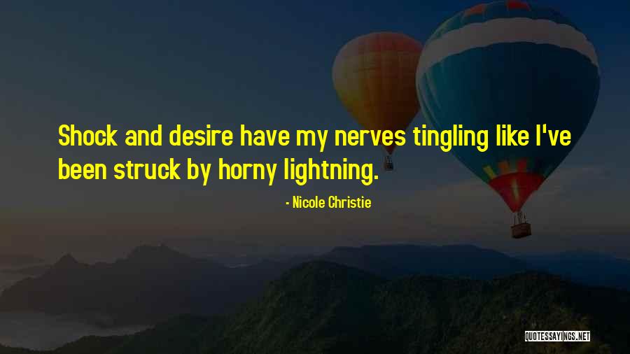 Horny Quotes By Nicole Christie Horny Quotes By Nicole Christie