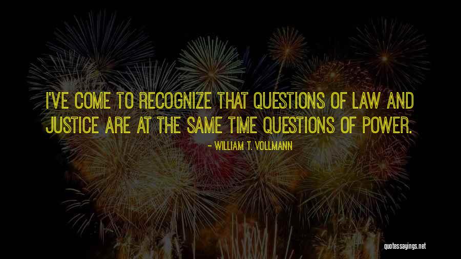 Horodynska Joanna Quotes By William T. Vollmann Horodynska Joanna Quotes By William T. Vollmann