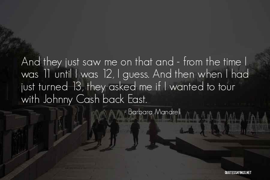 Horology Tools Quotes By Barbara Mandrell Horology Tools Quotes By Barbara Mandrell