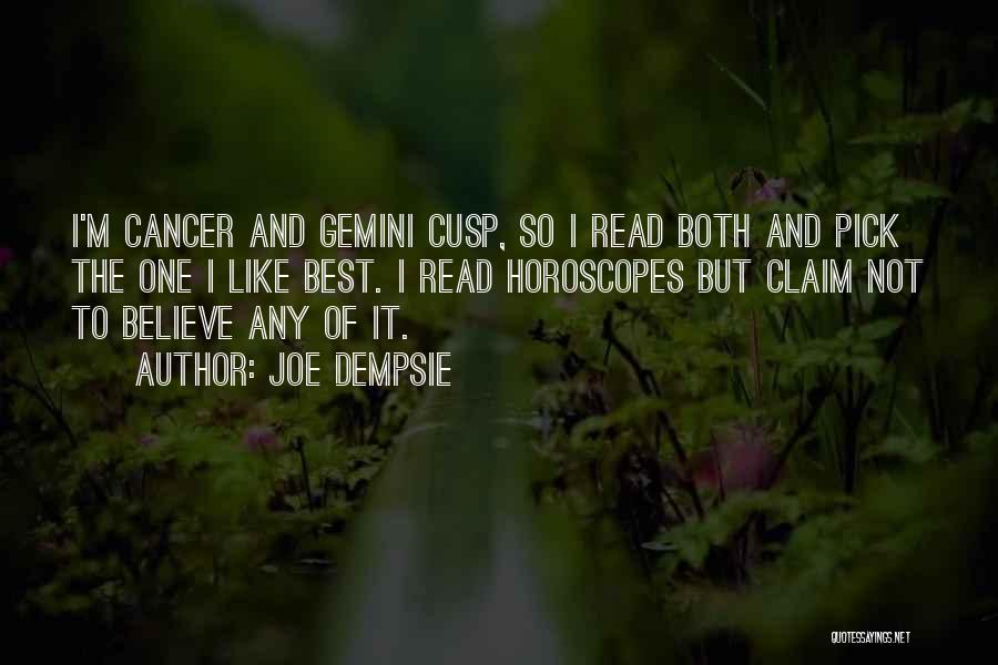 Horoscopes Cancer Quotes By Joe Dempsie