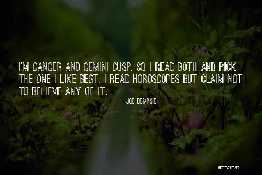 Horoscopes Cancer Quotes By Joe Dempsie