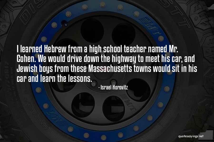 Horovitz Quotes By Israel Horovitz Horovitz Quotes By Israel Horovitz