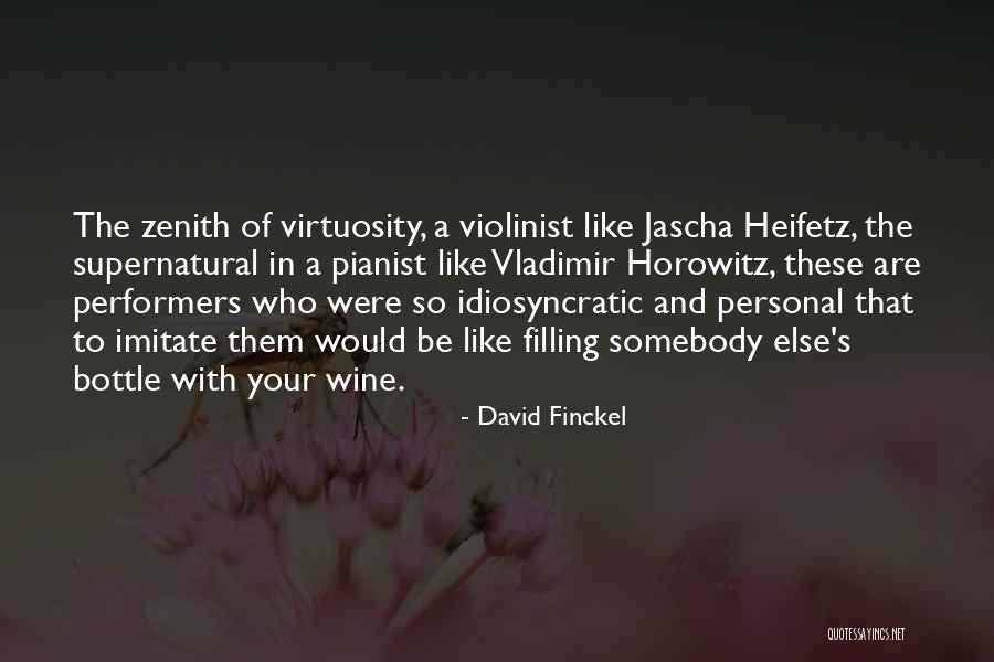 Horowitz Pianist Quotes By David Finckel Horowitz Pianist Quotes By David Finckel