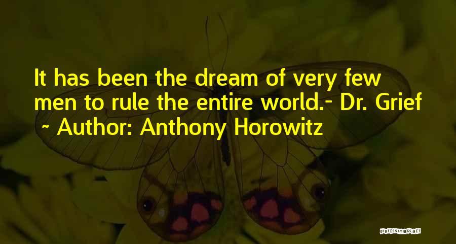 Horowitz Quotes By Anthony Horowitz