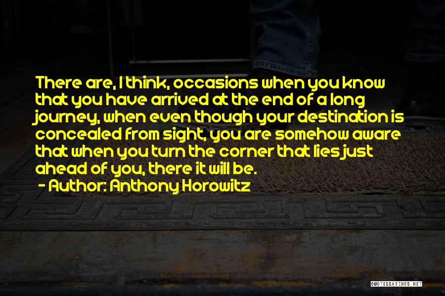 Horowitz Quotes By Anthony Horowitz