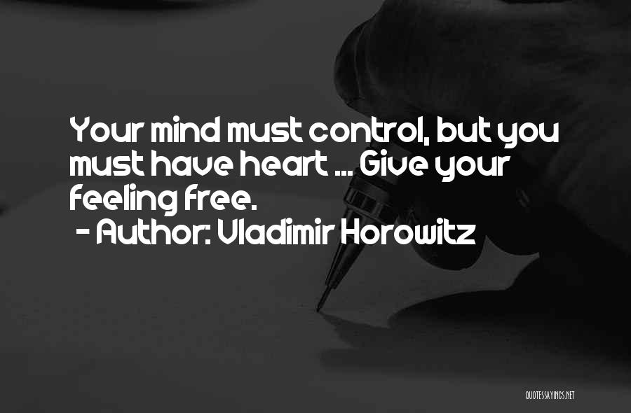 Horowitz Vladimir Quotes By Vladimir Horowitz