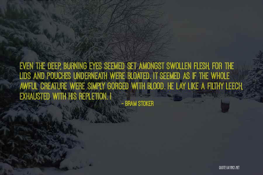 Horowtiz Quotes By Bram Stoker Horowtiz Quotes By Bram Stoker